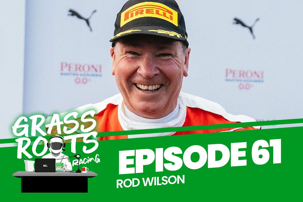 PODCAST: Grassroots Racing with Rod Wilson